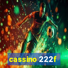 cassino 222f